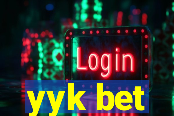 yyk bet
